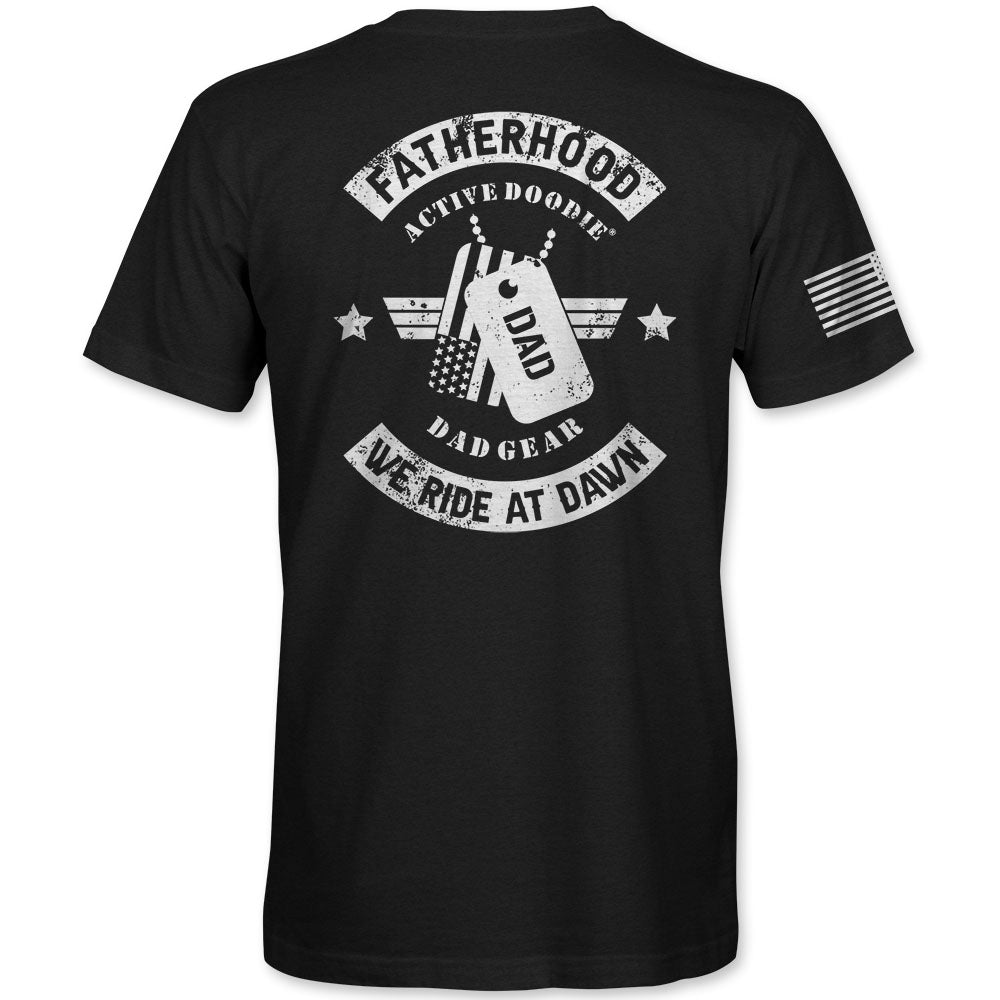 Fatherhood We Ride at Dawn Dad T-Shirt in Black