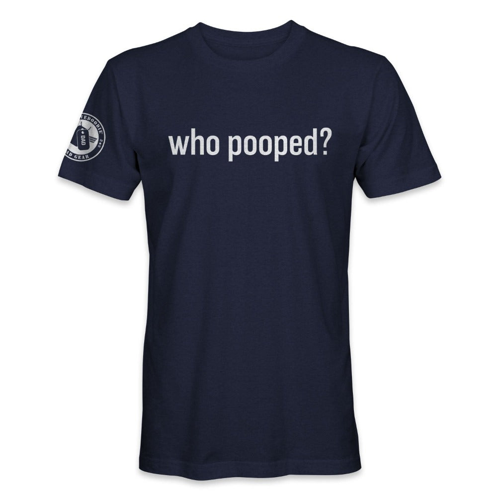 Funny Dad T-Shirt - Who Pooped? in Blue