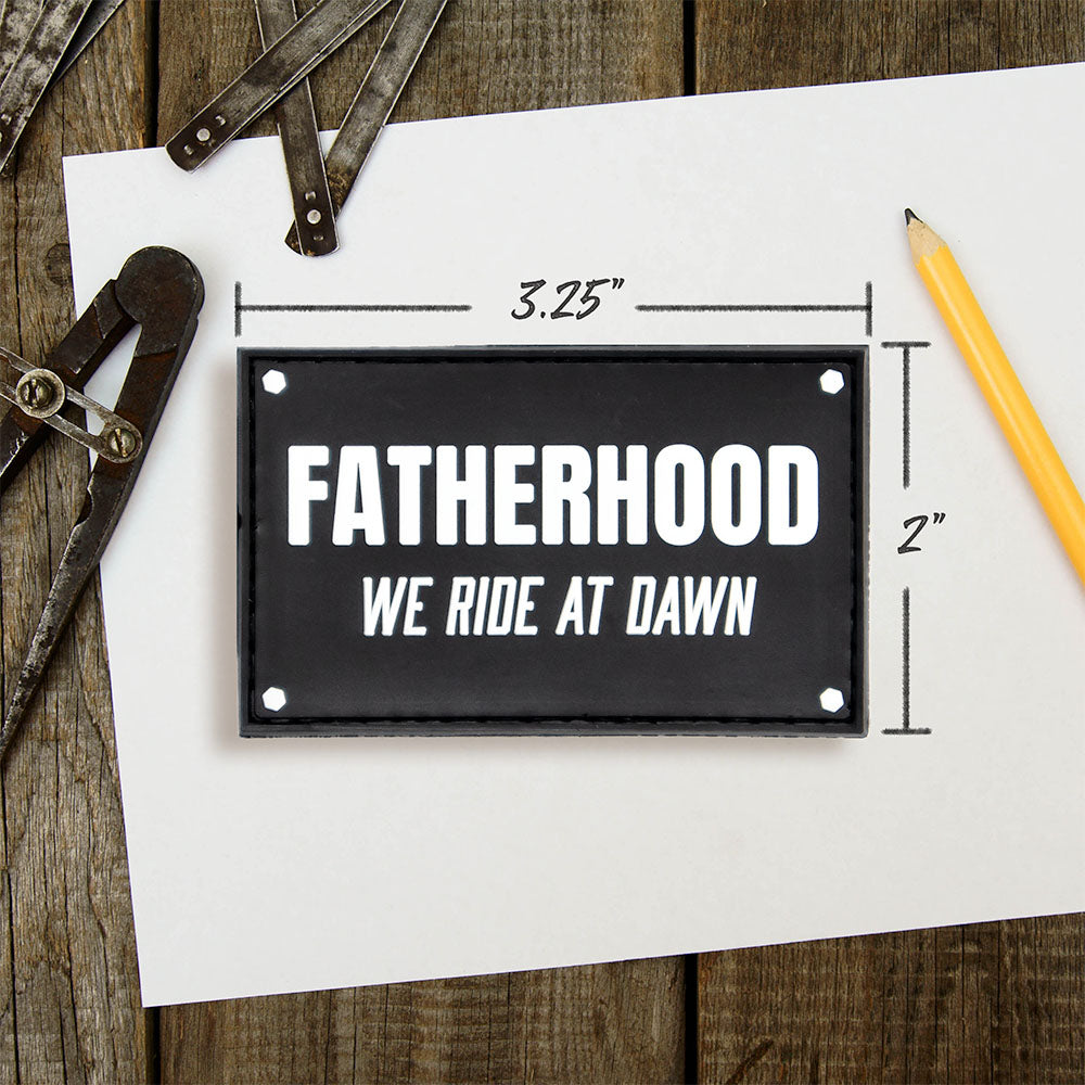 Fatherhood We Ride at Dawn | Dad Morale Patch 3.25"x2"