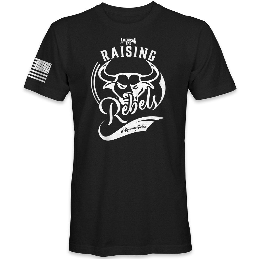 Raising Rebels Dad T-Shirt in Black
